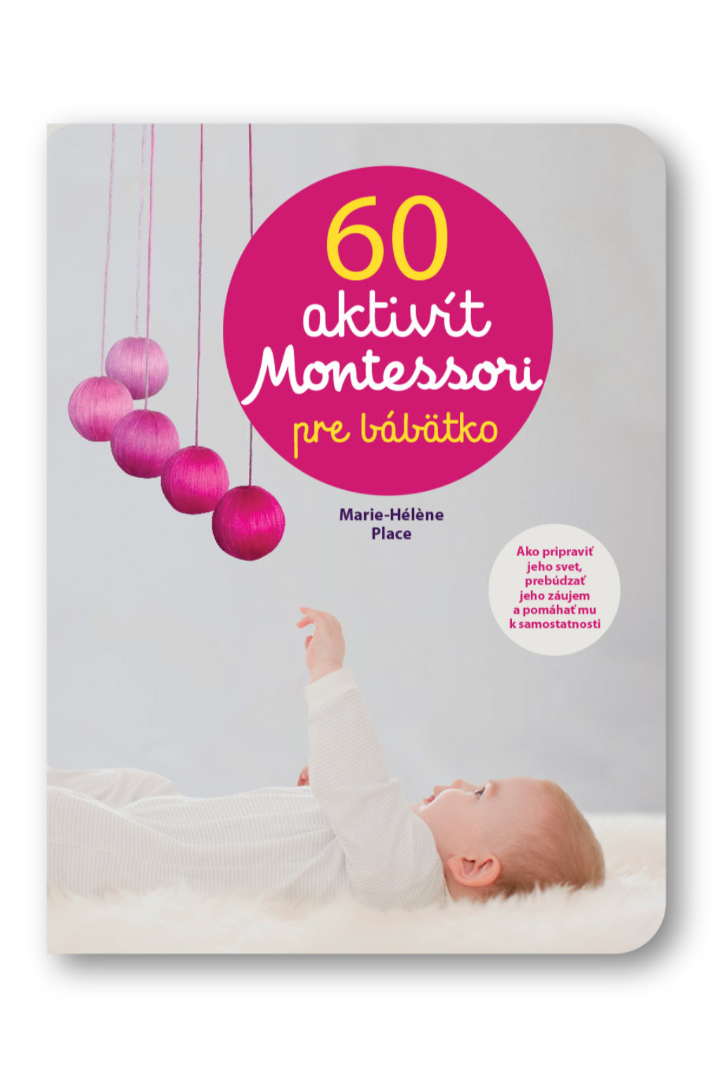1654-6_60-aktivit-montessori-pre-moje-babatko