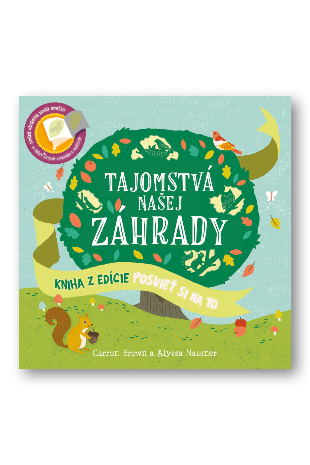 1693-7_posviet-si-na-to-tajomstva-nasej-zahrady