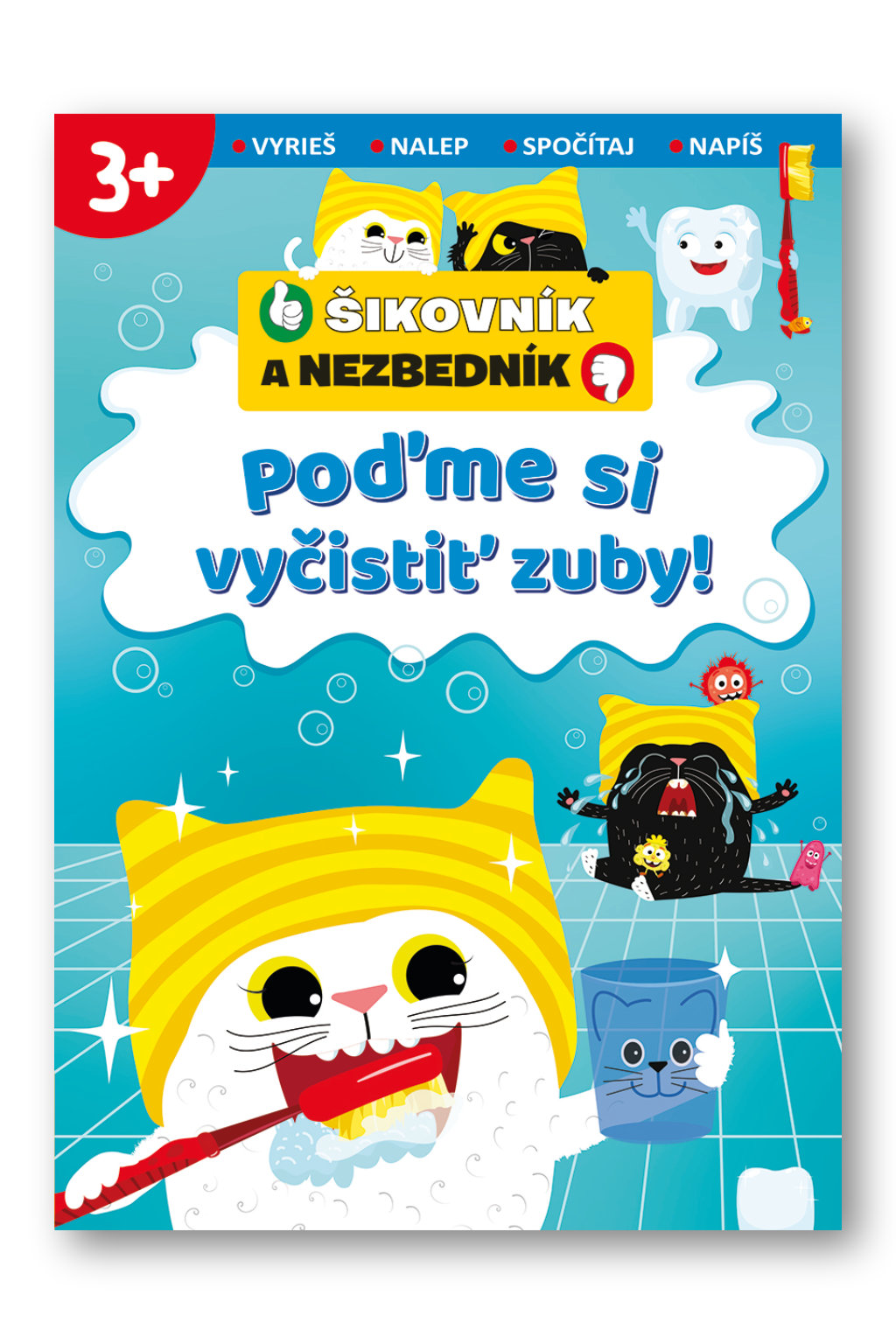 3184-3_podme-si-vycistit-zuby-sikovnik-a-nezbednik